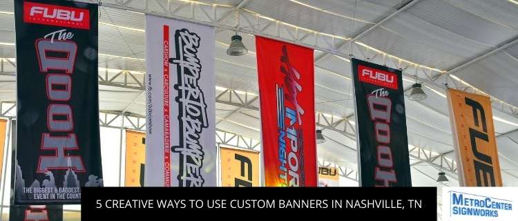 Custom Banner Nashville
